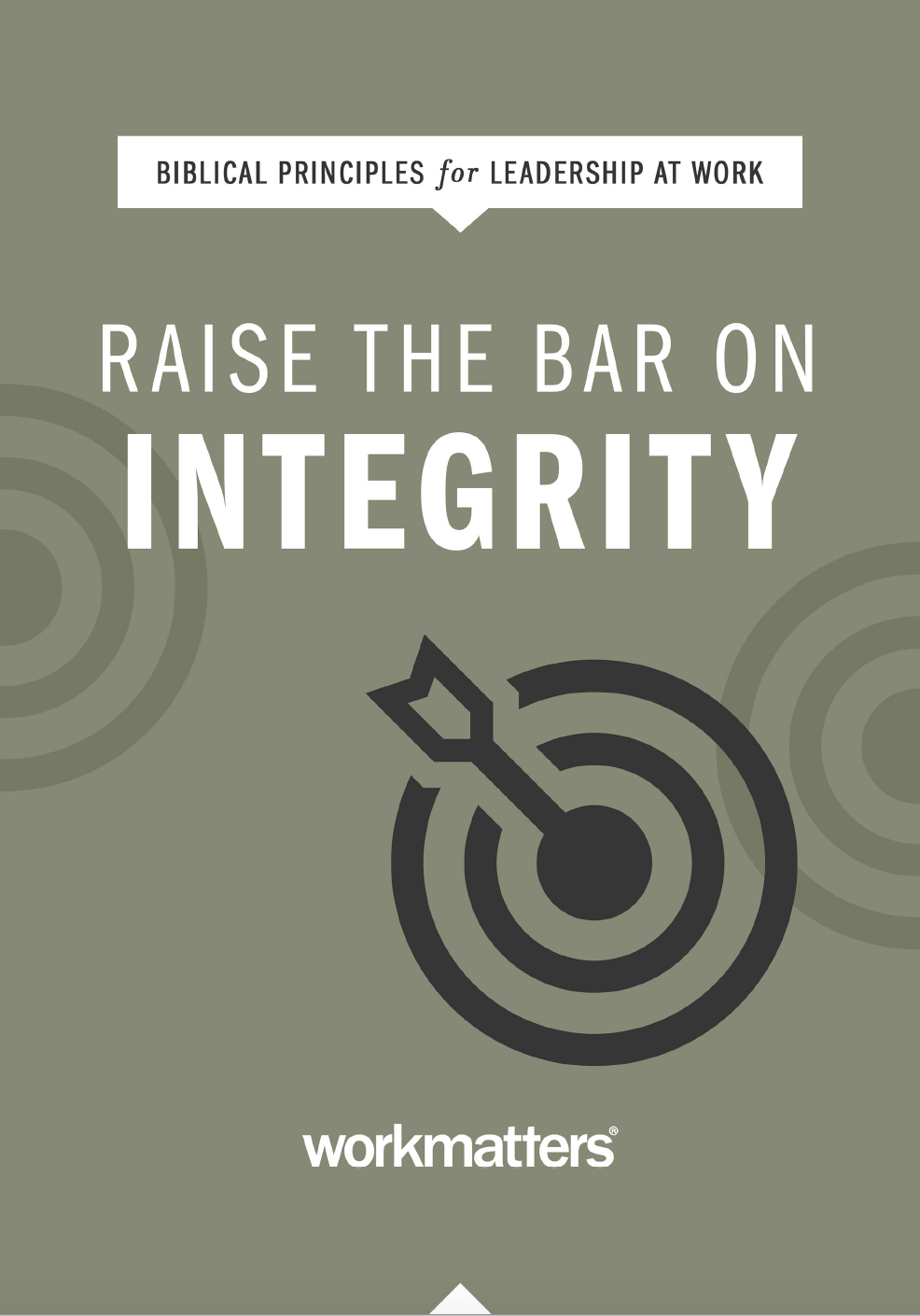 Raise the Bar on Integrity | PICK UP ONLY